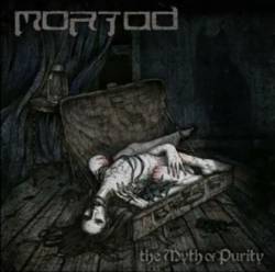 Mortad : The Myth of Purity